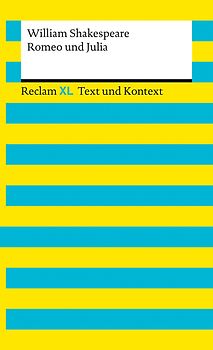 Romeo und Julia. Textausgabe mit Kommentar und Materialien