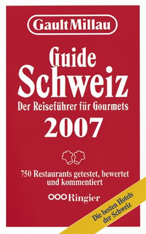 Gault Millau Schweiz 2007