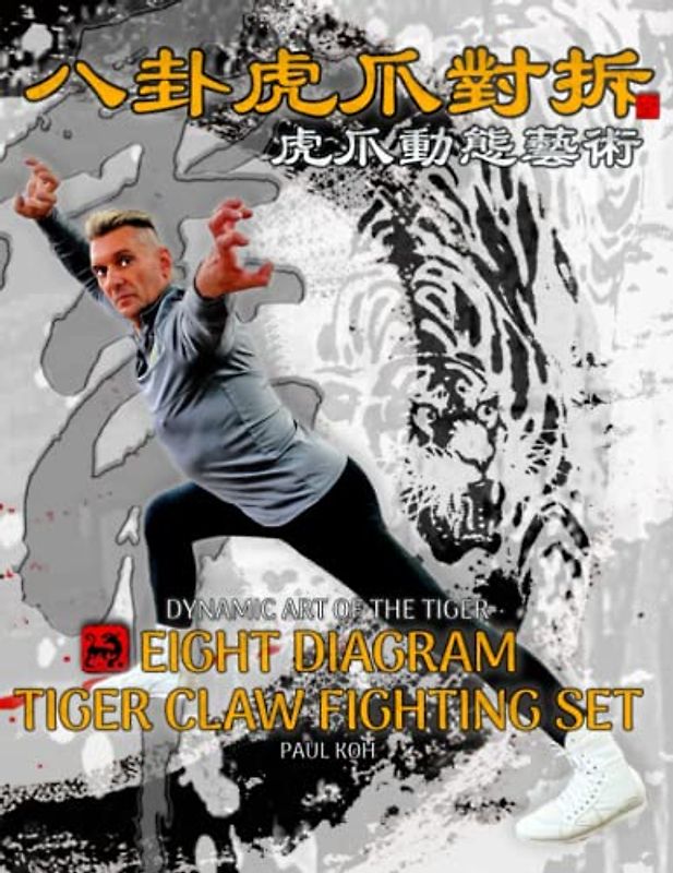 Tiger Claw Wooden Master (Dynamic Art of the Tiger)