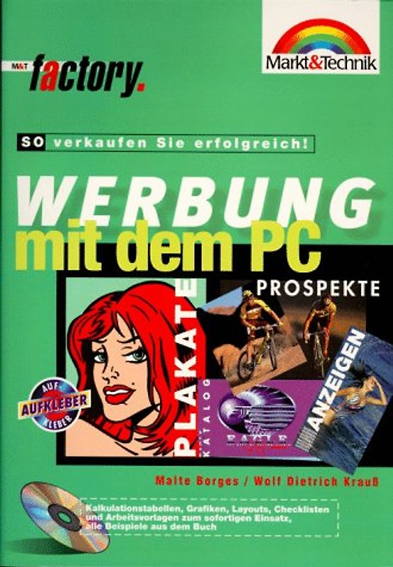 Werbung mit dem PC. So verkaufen Sie erfolgreich!