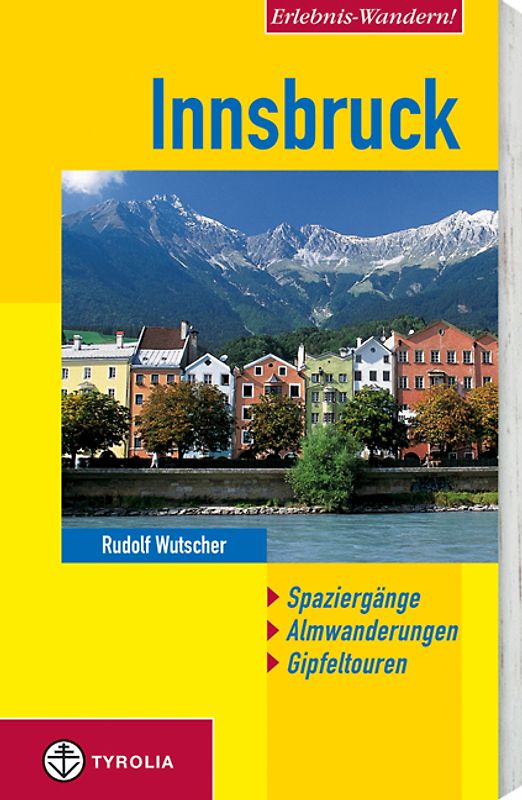 Erlebnis-Wandern! Innsbruck