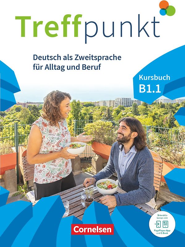Treffpunkt - Deutsch für die Integration - Allgemeine Ausgabe – Deutsch als Zweitsprache für Alltag und Beruf - B1: Teilband 1