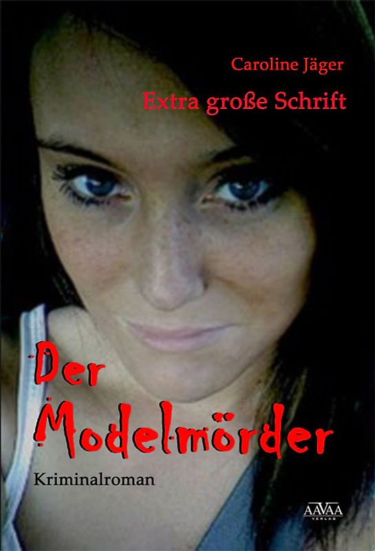 Der Modelmörder - Sonderformat Großschrift