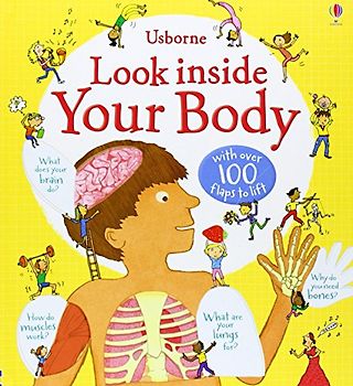 Look Inside: Your Body (Usborne Look Inside) - Stowell, Louie