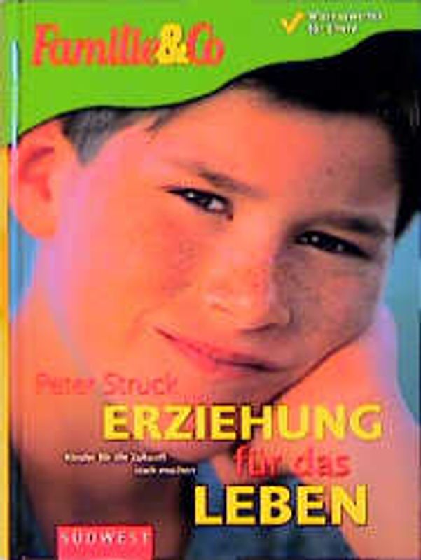 Erziehung für das Leben