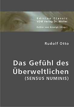 Das Gefühl des Überweltlichen (Sensus Numinis)