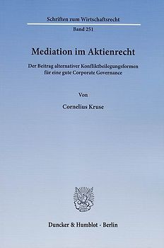 Mediation im Aktienrecht.