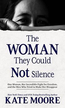 The Woman They Could Not Silence