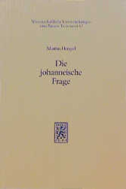 Die johanneische Frage