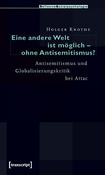 Eine andere Welt ist möglich – ohne Antisemitismus?