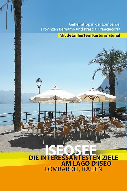 Iseosee - Reiseführer Lago d'Iseo