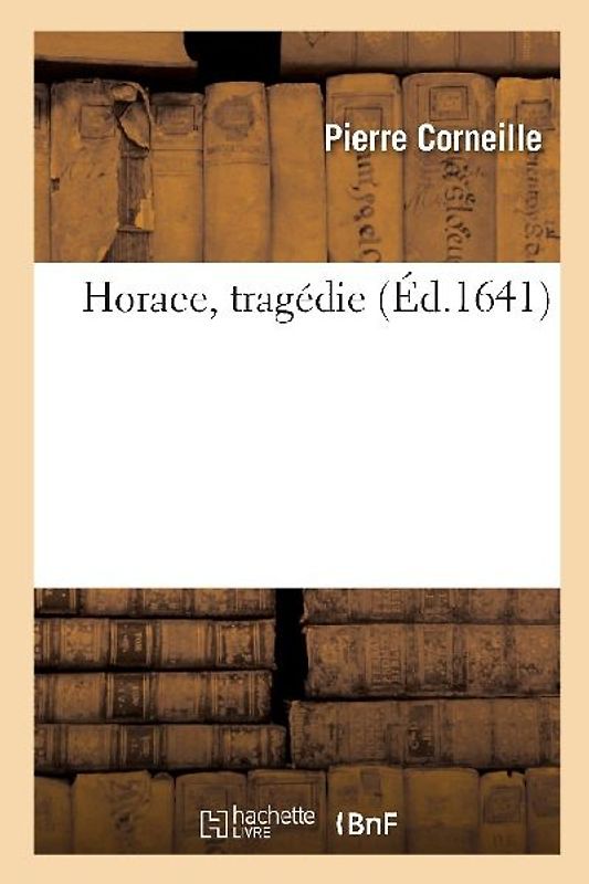 Horace, tragédie