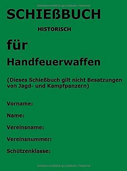 Schiessbuch - historisch