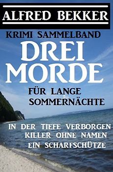 Drei Morde für lange Sommernächte