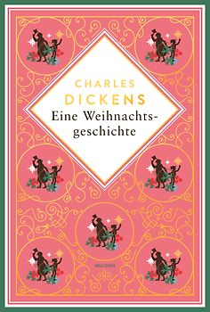 Eine Weihnachtsgeschichte. Schmuckausgabe mit Goldprägung