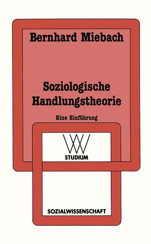 Soziologische Handlungstheorie