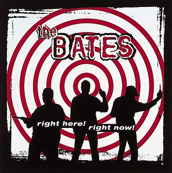 the Bates - Right Here,Right Now