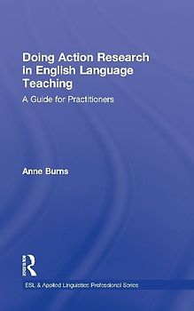 Doing Action Research in English Language Teaching