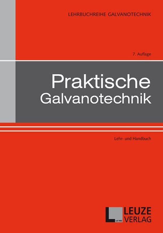 Praktische Galvanotechnik