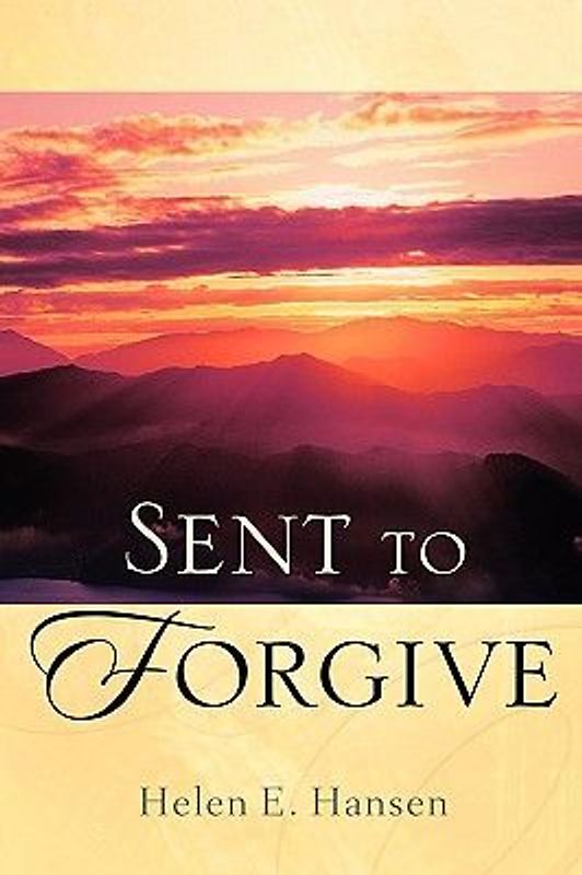 Sent To Forgive
