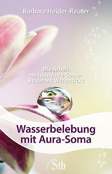 Wasserbelebung mit Aura-Soma
