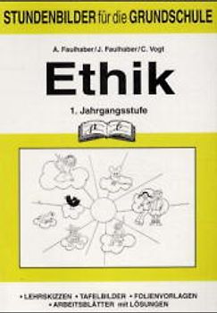 Ethik 1. Jahrgangsstufe