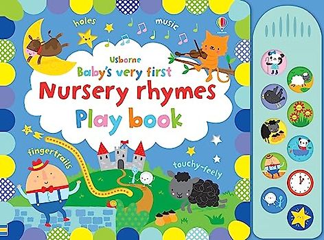Baby's Very First Nursery Rhymes Playbook (Baby's Very First Books): 1
