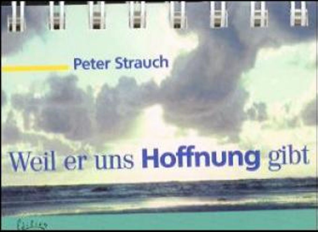 Weil er uns Hoffnung gibt - Aufstellbuch