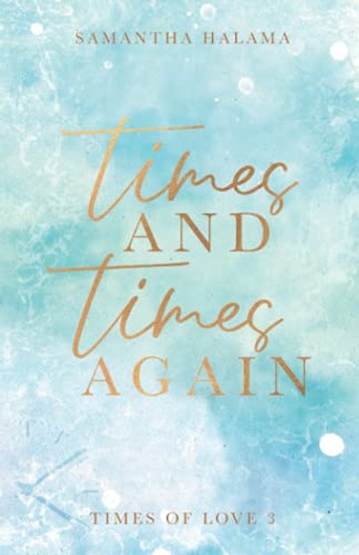 Times And Times Again (Times of Love, Band 3)