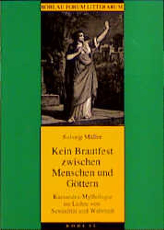 »Kein Brautfest zwischen Menschen und Göttern...«