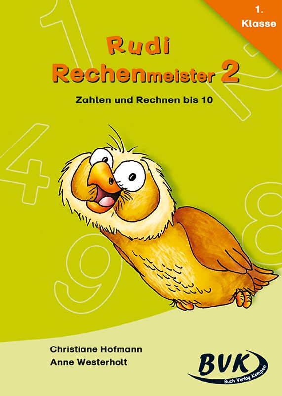 Rudi Rechenmeister 2. Zahlen und Rechnen bis 10