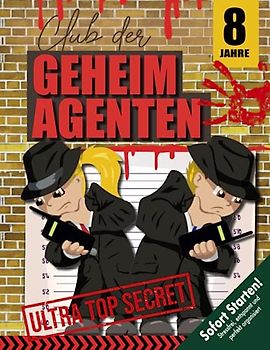 Geheimagenten Schnitzeljagd Kindergeburtstag ab 8 Jahren: Scharfsinnig und voller Tatendrang lösen wir spannende Fälle. Ein cooler Geheimagentenclub, der auf euch wartet! (Bravo Schatzsuche)