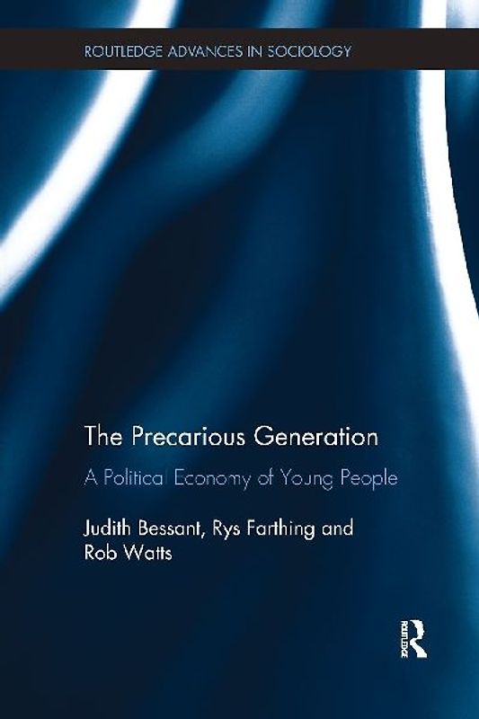 The Precarious Generation