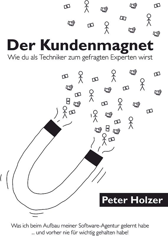Der Kundenmagnet