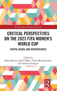Critical Perspectives on the 2023 FIFA Women's World Cup