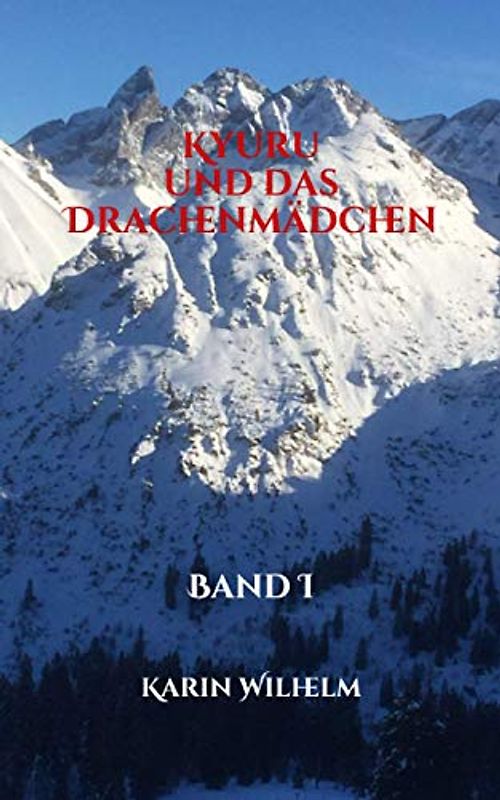 Kyuru und das Drachenmädchen: Band I