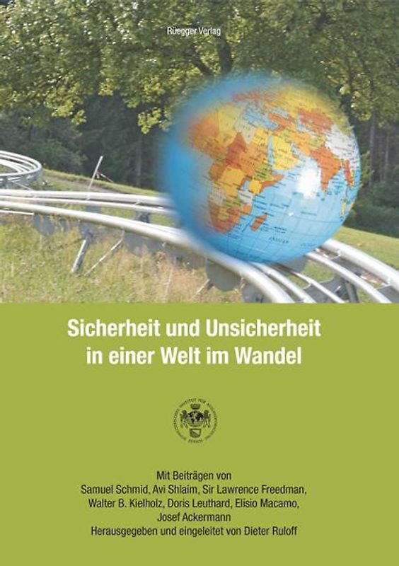 Sicherheit und Unsicherheit in einer Welt im Wandel