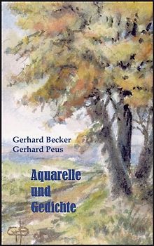 Aquarelle und Gedichte