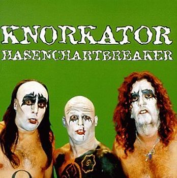 Knorkator - Hasenchartbreaker