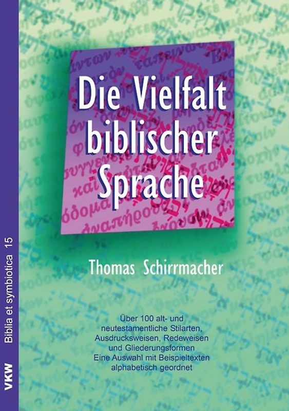 Die Vielfalt biblischer Sprache