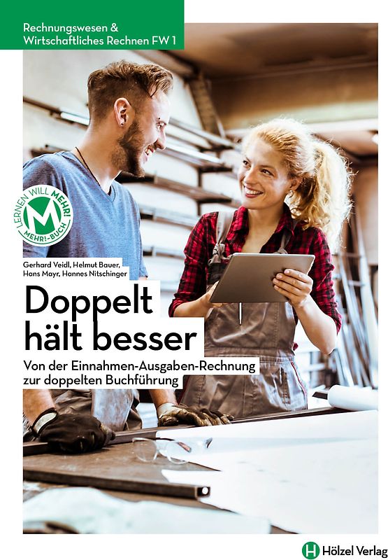 Rechnungswesen / Rechnungswesen & Wirtschaftliches Rechnen FW 1 mit E-BOOK+ | Doppelt hält besser