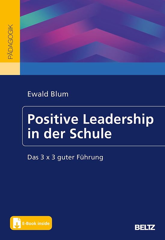Positive Leadership in der Schule