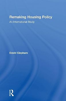 Remaking Housing Policy