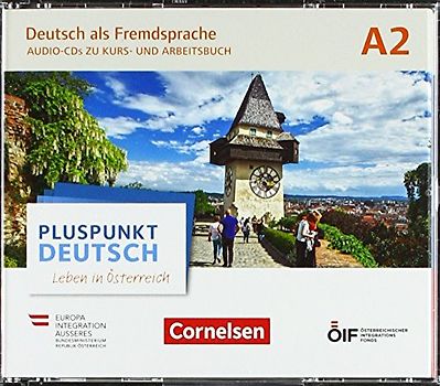 Pluspunkt Deutsch - Leben in Österreich - A2