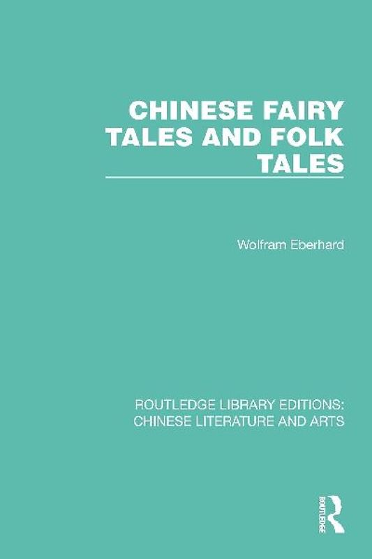 Chinese Fairy Tales and Folk Tales