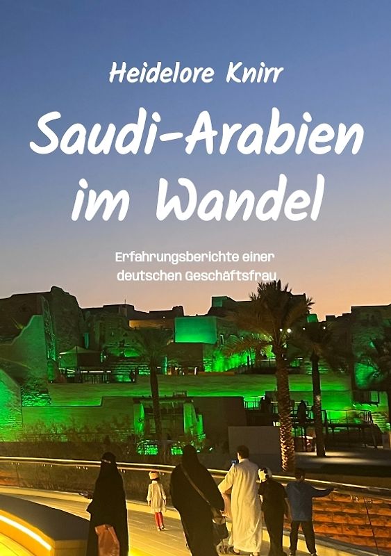 Saudi-Arabien im Wandel
