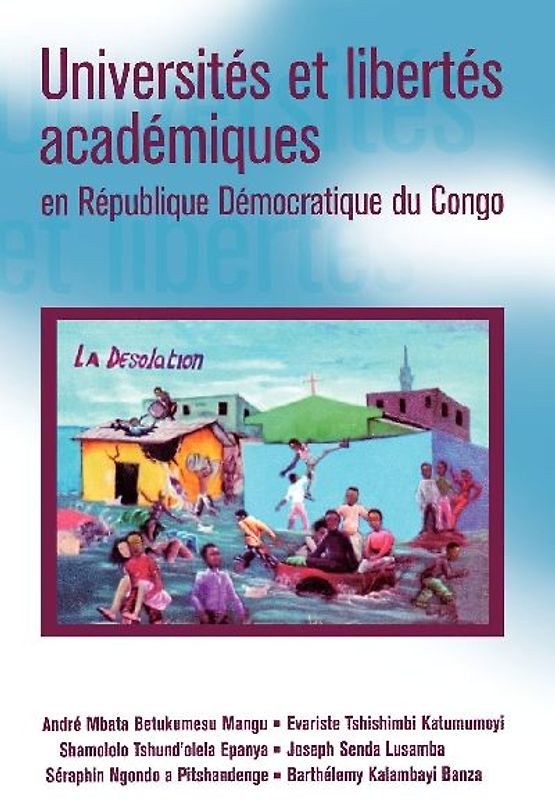 Universites et libertes academiques en Republique Democratique du Congo ('Universities and academic freedom in the DRC')