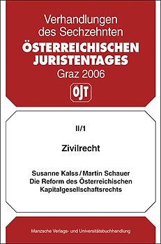 Zivilrecht - Die Reform des österr. Kapitalgesellschaftsrechts
