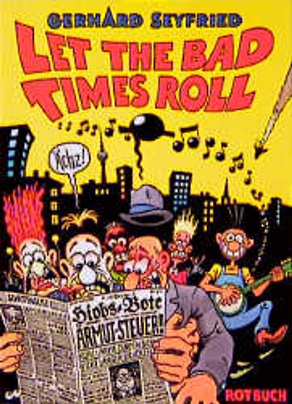 Let the Bad Times Roll