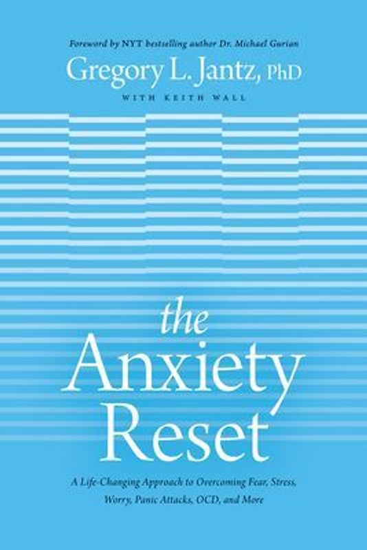 The Anxiety Reset